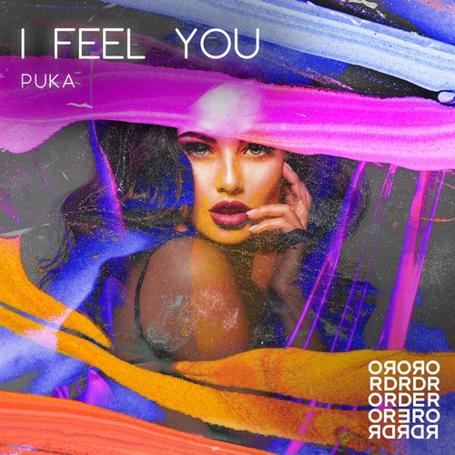 Puka - Feel You [ORDR034]